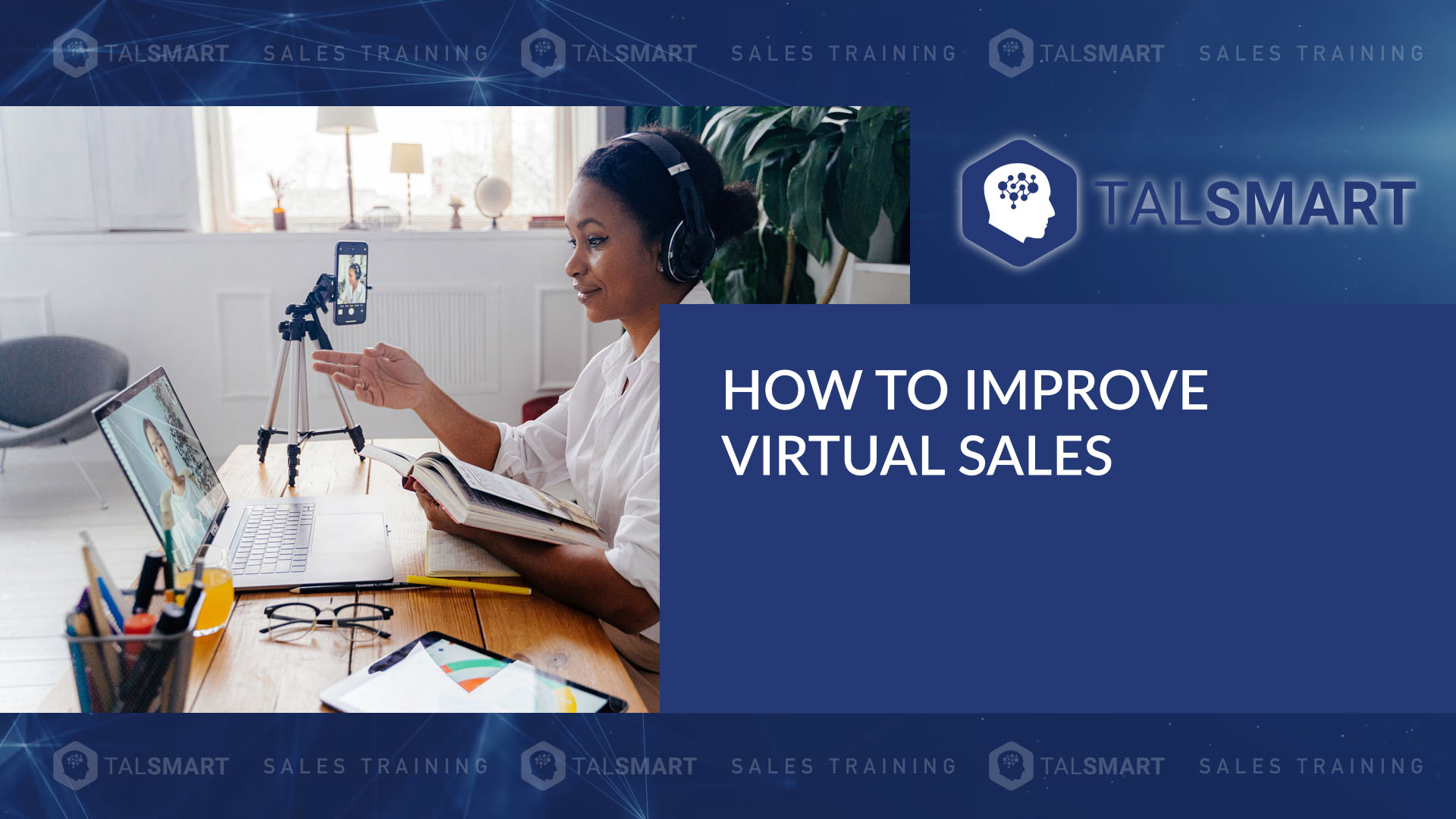 Why Virtual Sales Training is the Best Choice for Modern Businesses: